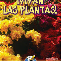 Vivan las plantas! / Hurray For Plants