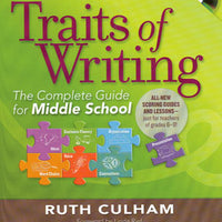 Traits of Writing Complete Guide for Middle School