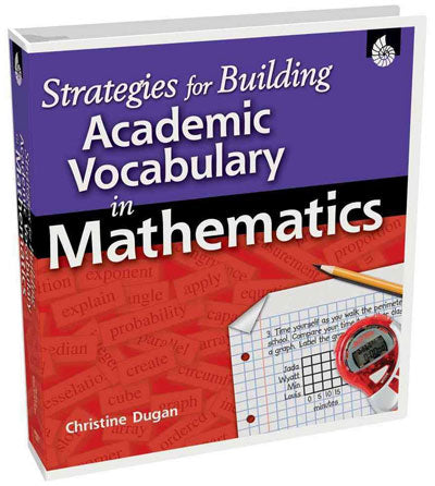 Strategies for Building Academic  Vocabulary in Mathematics