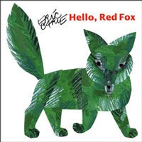 Hello, Red Fox Hardcover Book by Eric Carle