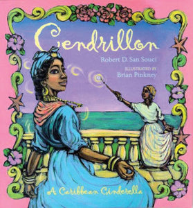 Cendrillon: A Caribbean Cinderella Paperback Book