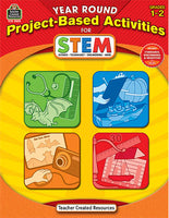 Year Round Project-Based Activities for STEM
