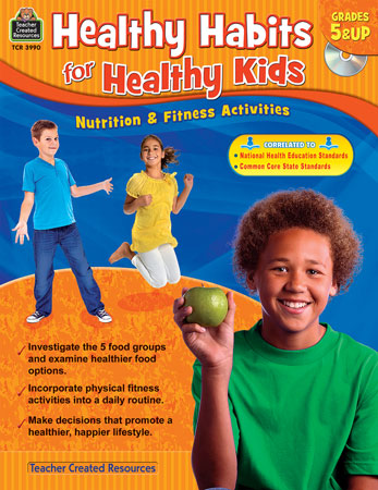 Healthy Habits For Healthy Kids Gr 5+