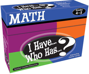 I Have...Who Has...? Math Games Gr 4-5