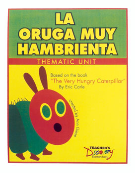 Very Hungry Caterpillar Spanish Theme Unit