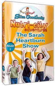 Sarah Heartburn Show - Nutri-City DVD