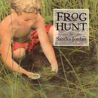 Frog Hunt Library Binding