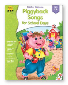 Piggyback Songs for School Days