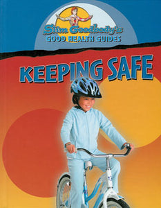 Keeping Safe Library Bound Book